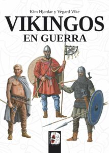 Vikingos en guerra (ILUSTRADOS)