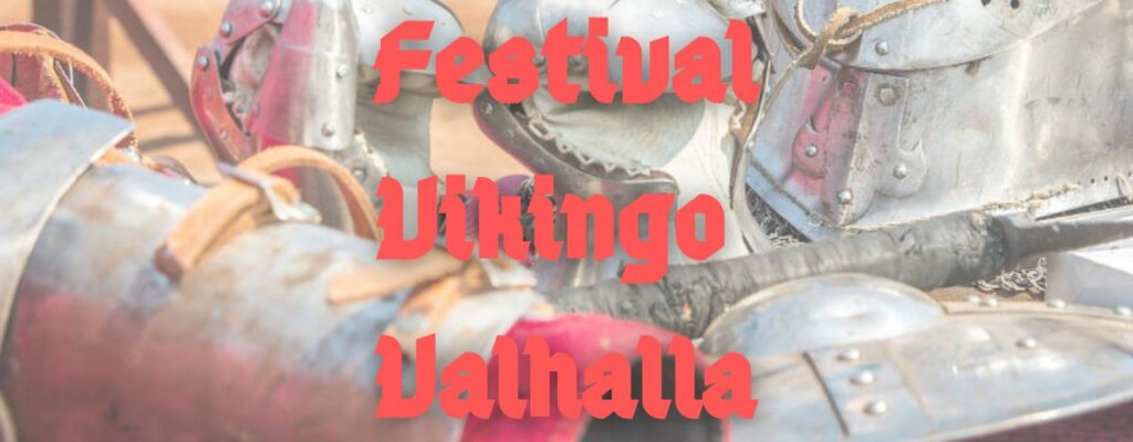 Festival Vikingo Valhalla 2024