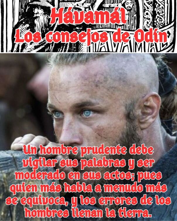 Havamal, proverbios vikingos de Odón con los personajes de la serie Vikings. Ragnar 