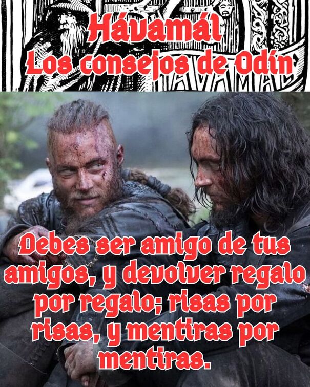 Havamal, proverbios vikingos de Odón con los personajes de la serie Vikings. Ragnar y Athelstan